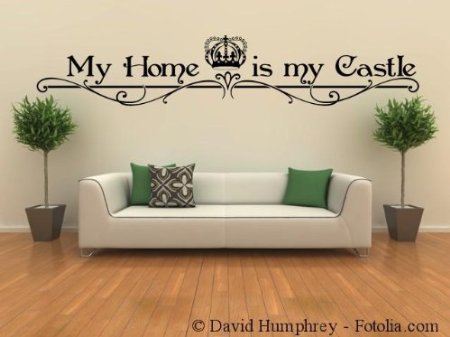 my home is my castle